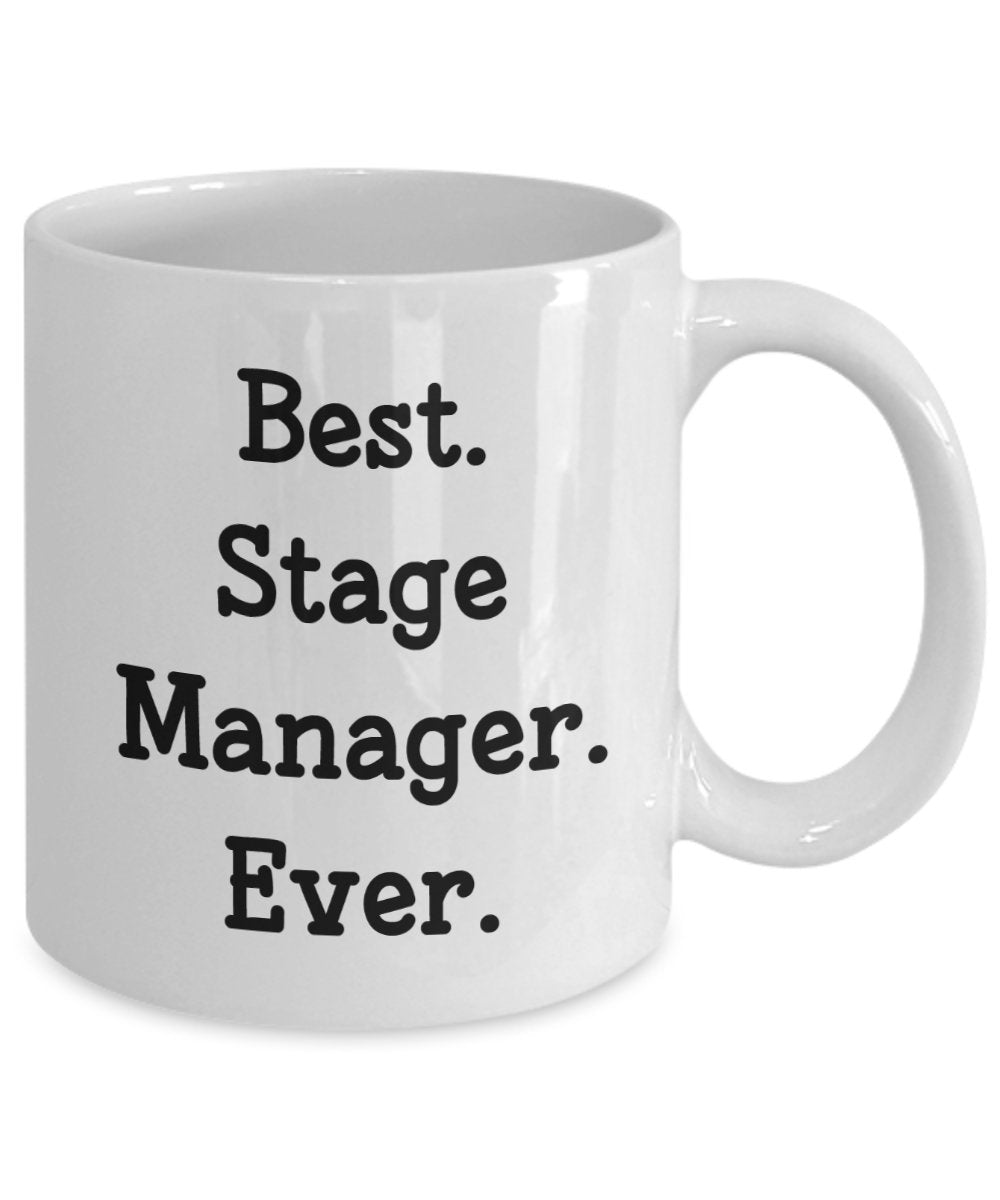 Stage Manager Travel Mug - Best Stage Manager Ever - Funny Tea Hot Cocoa Coffee Cup - Novelty Birthday Christmas Anniversary Gag Gifts Idea