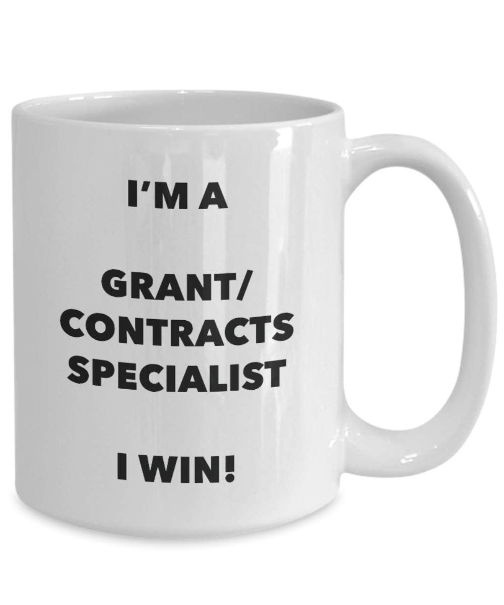 I'm a Grant/contracts Specialist Mug I win - Funny Coffee Cup - Birthday Christmas Gifts Idea