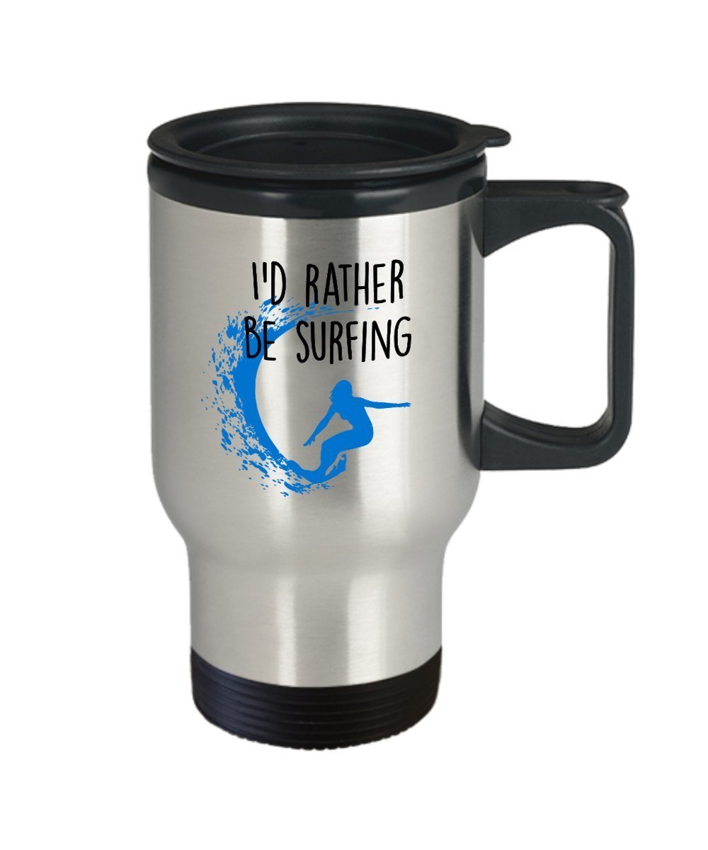 I’d Rather Be Surfing Travel Mug - Funny Tea Hot Cocoa Coffee Insulated Tumbler - Novelty Birthday Christmas Anniversary Gag Gifts Idea