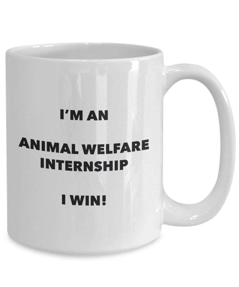 Animal du bien-être Stagiaires Mug – Je suis un Animal du bien-être Stagiaires I Win. – Funny Tasse à café – Fantaisie anniversaire Idée de Gag cadeaux de Noël 15oz blanc