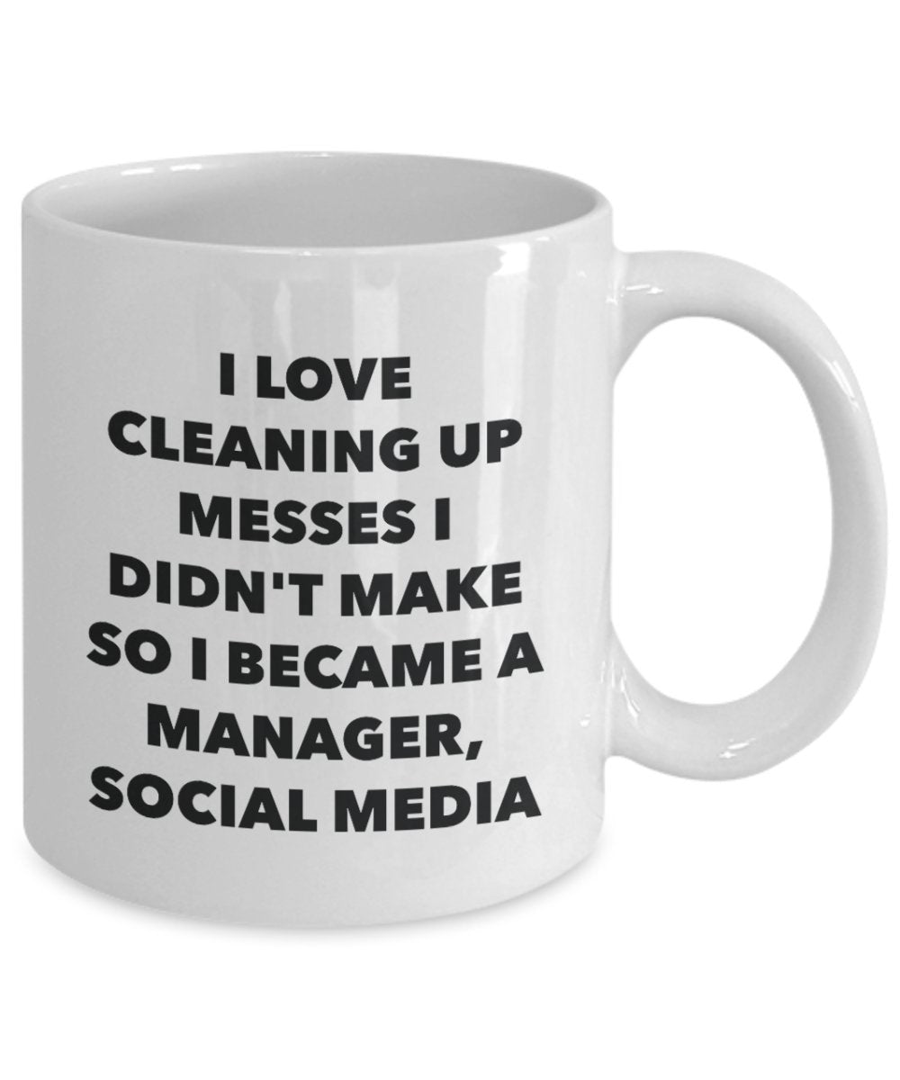 I Became a Manager, Social Media Mug -Funny Tea Hot Cocoa Coffee Cup - Novelty Birthday Christmas Anniversary Gag Gifts Idea