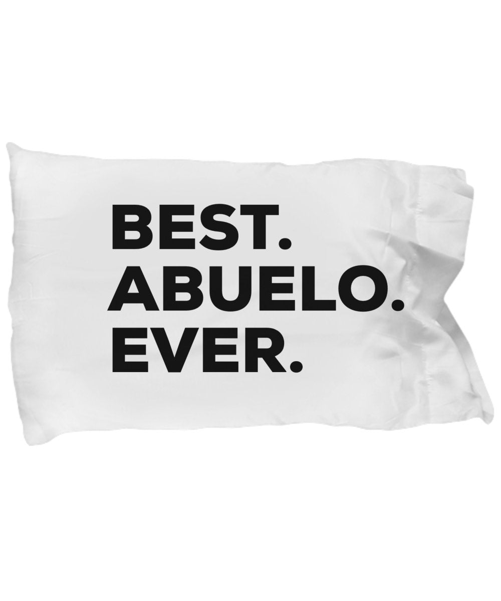 SpreadPassion Abuelo Pillow Case - Best Abuelo Ever - 1 - Abuelo And Abuela Gifts - Funny Gag Gift