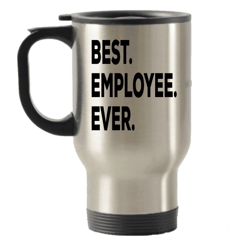 Employee Travel Mug - Best Employee Ever Travel Insulated Tumblers - Funny Gift - New Government Appreciation Thank You - Women Men - For Gift Bag Basket Set - Anniversary Recognition Ideas