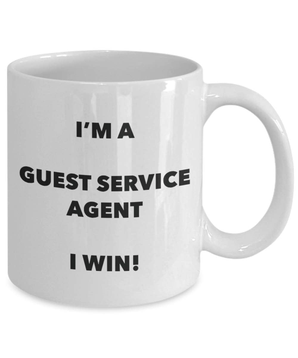 I'm a Guest Service Agent Mug I win - Funny Coffee Cup - Novelty Birthday Christmas Gag Gifts Idea
