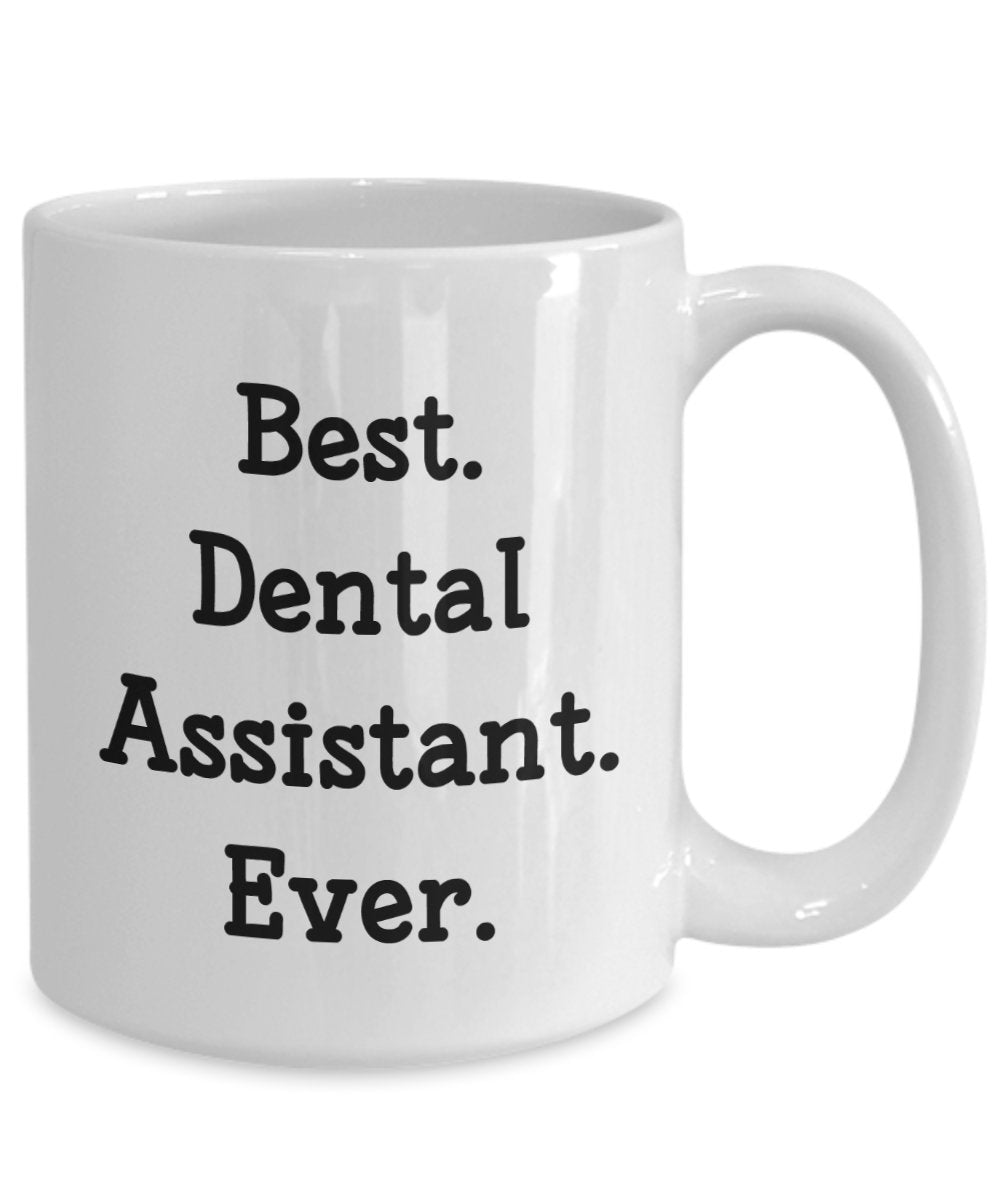 Tasse für Zahnarztassistenten (englischsprachig) – Lustige Teetasse für heiße Kakao – Neuheit Geburtstag Weihnachten Jahrestag Gag Geschenkidee