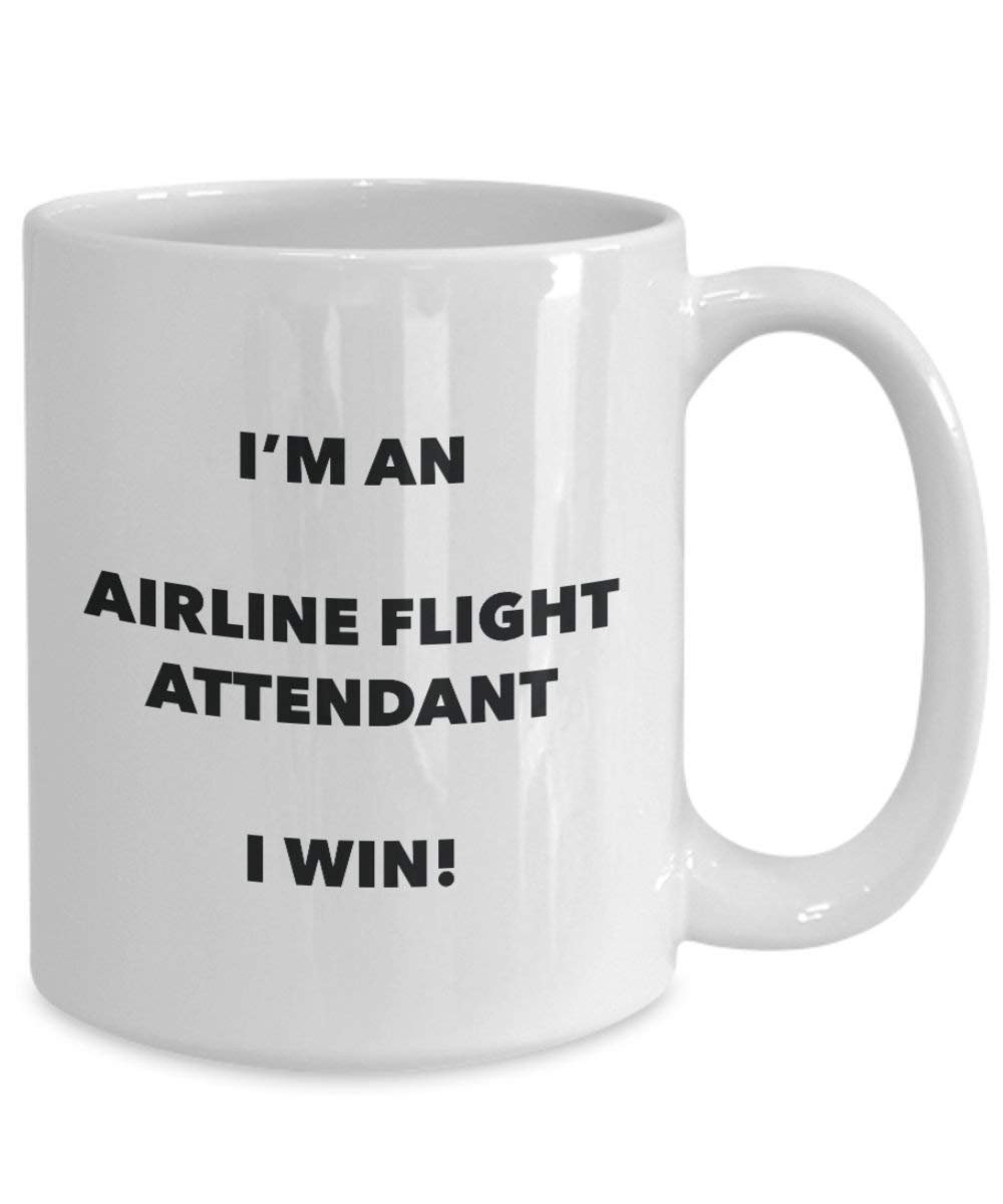 airline Flugbegleiterinnen Tasse – Ich bin eine Fluggesellschaft Flugbegleiterinnen I Win. – Funny Kaffeetasse – Neuheit Geburtstag Weihnachten Gag Geschenke Idee