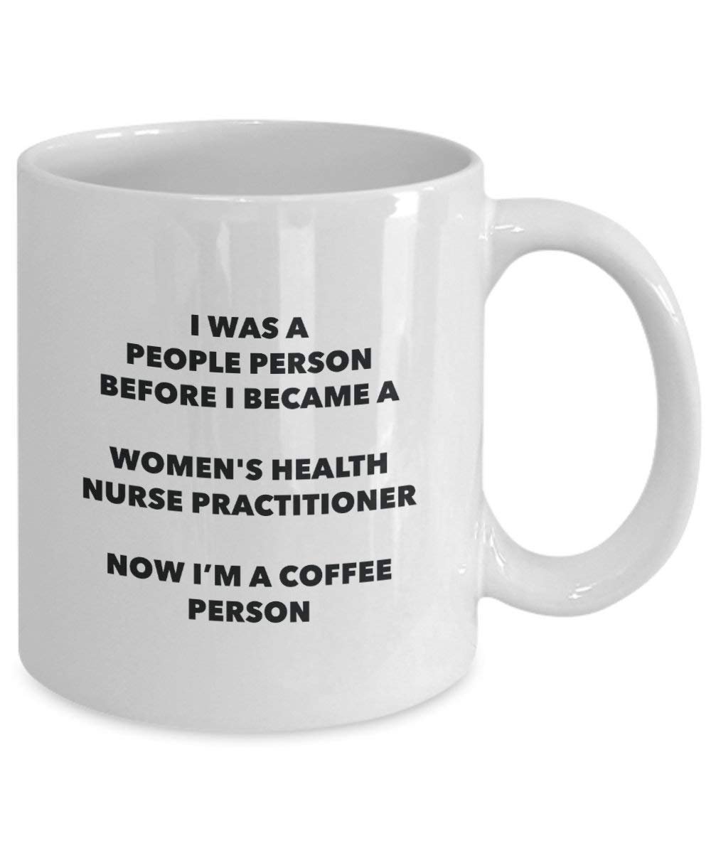Women's Health Nurse Practitioner Coffee Person Mug - Funny Tea Cocoa Cup - Birthday Christmas Coffee Lover Cute Gag Gifts Idea