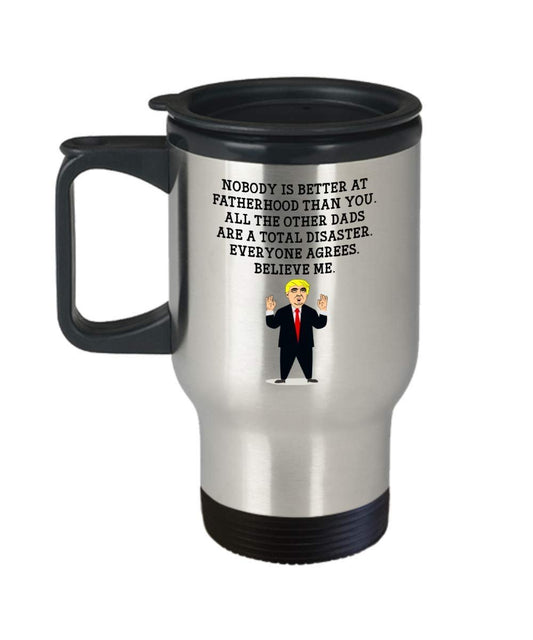 Funny Dad Trump Head Travel Mug - Donald Trump Insulated Tumbler - Dad Gifts - Father's day gifts Idea From Daughter and Son