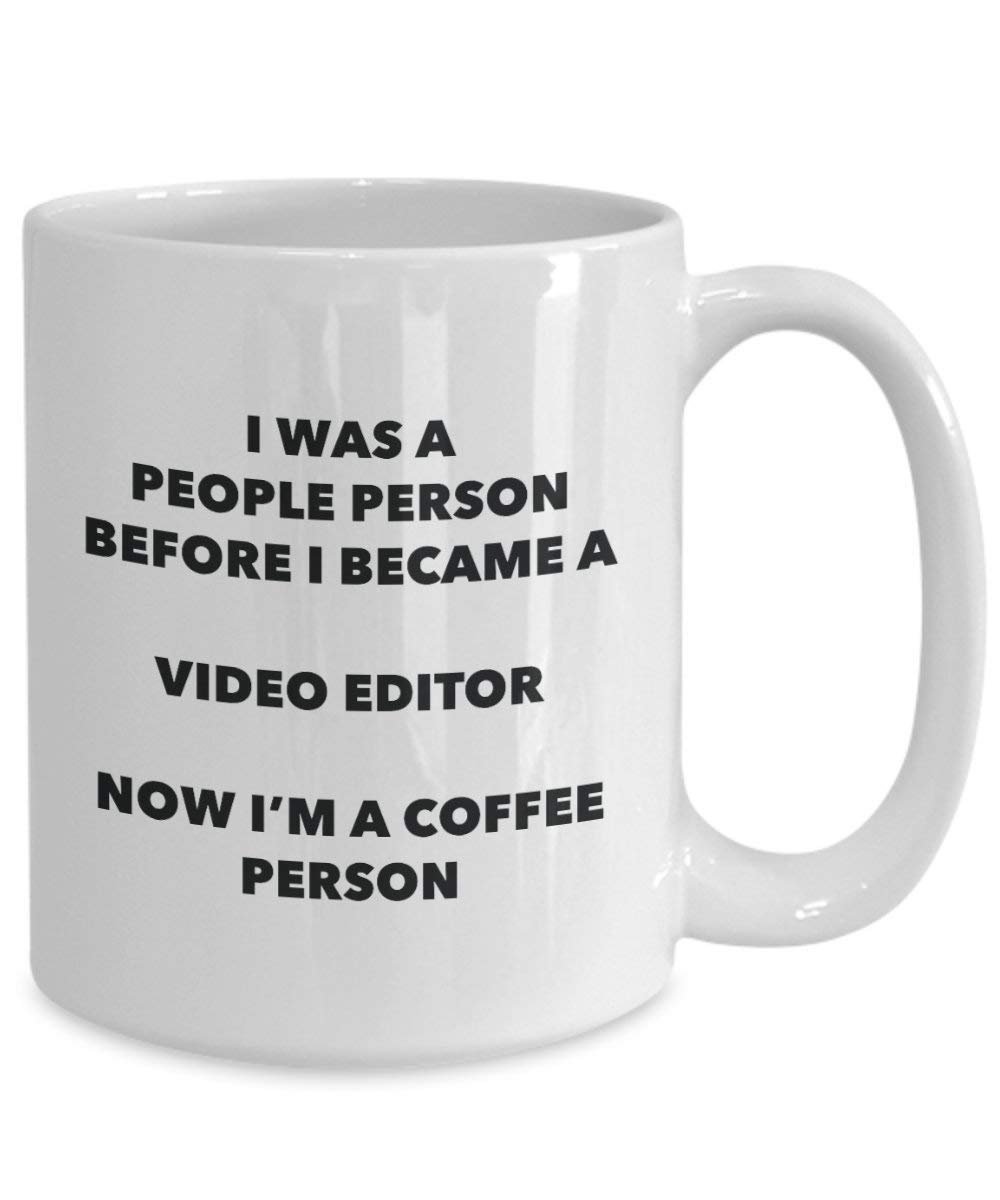 Video Editor Coffee Person Mug - Funny Tea Cocoa Cup - Birthday Christmas Coffee Lover Cute Gag Gifts Idea