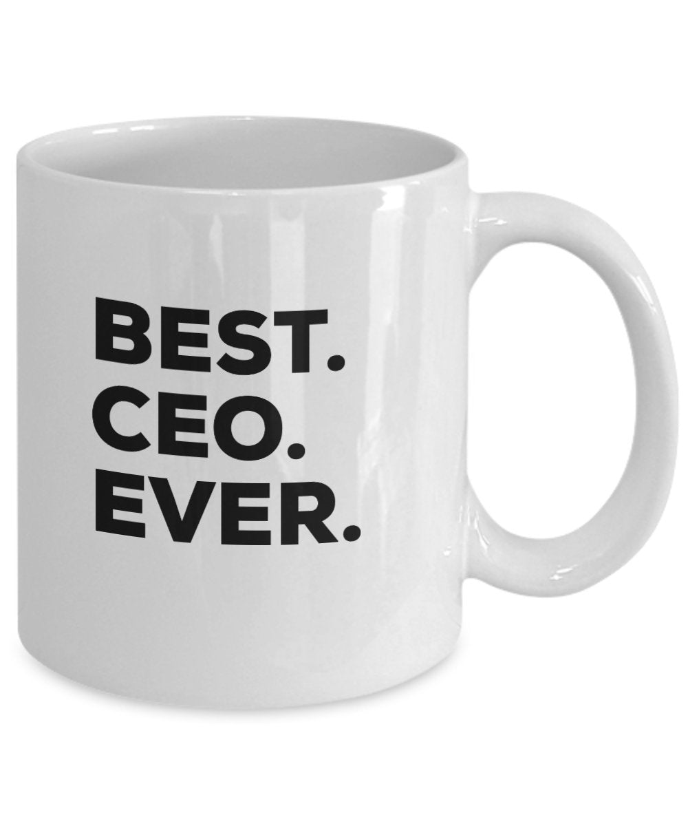 CEO Mug - Coffee Cup - Funny Best CEO Ever - CEO Gifts - For Funny Present Christmas Birthday Women Men