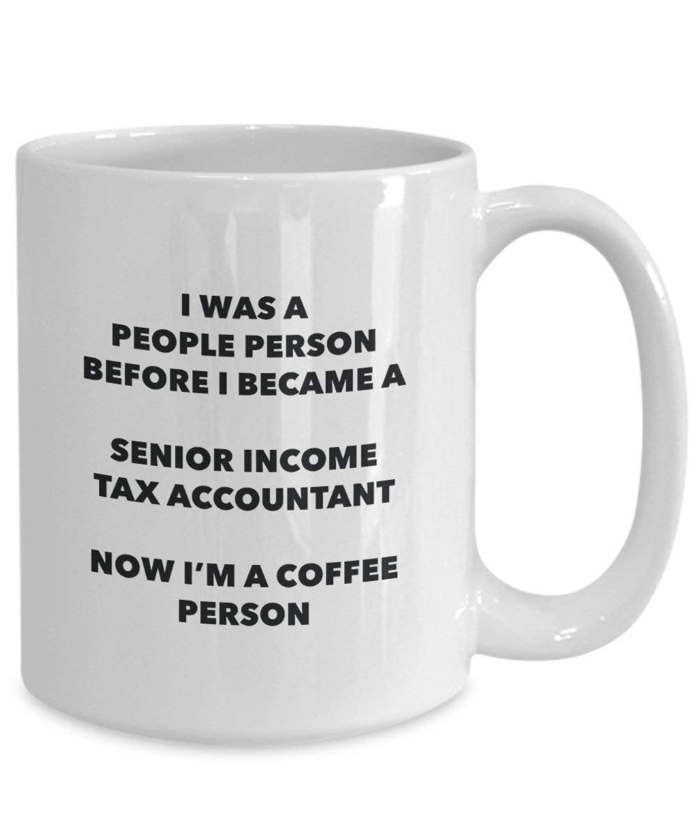 Senior Income Tax Accountant Coffee Person Mug - Funny Tea Cocoa Cup - Birthday Christmas Coffee Lover Cute Gag Gifts Idea