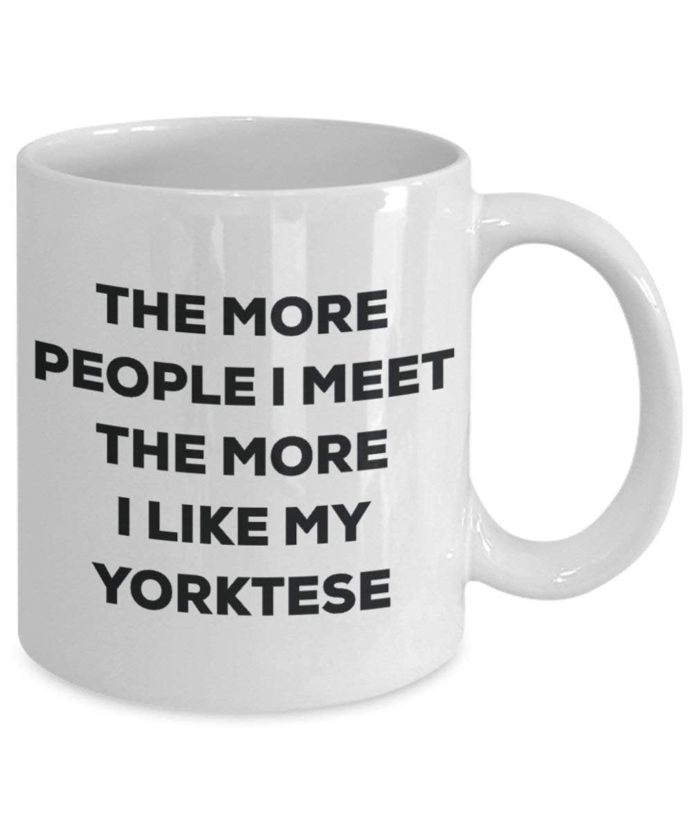 The more people i meet the more i Like My Yorktese mug – Funny Coffee Cup – Christmas Dog Lover cute GAG regalo idea 15oz Infradito colorati estivi, con finte perline