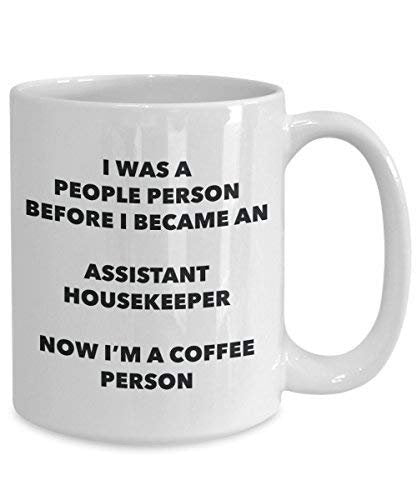 Assistant Housekeeper Coffee Person Mug - Funny Tea Cocoa Cup - Birthday Christmas Coffee Lover Cute Gag Gifts Idea
