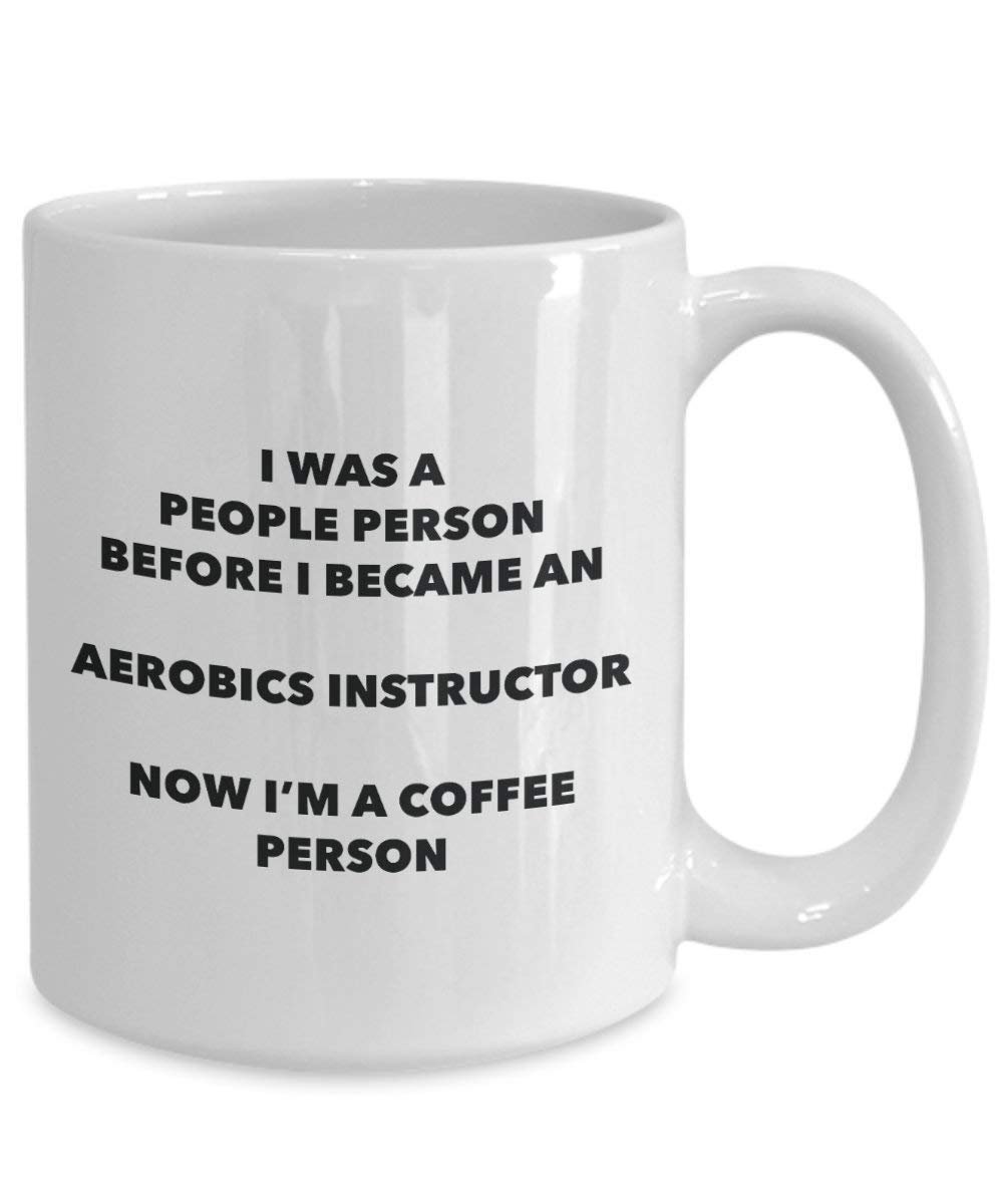 Aerobic Instructor Kaffee Person Tasse – Funny Tee Kakao-Tasse – Geburtstag Weihnachten Kaffee Lover Cute Gag Geschenke Idee