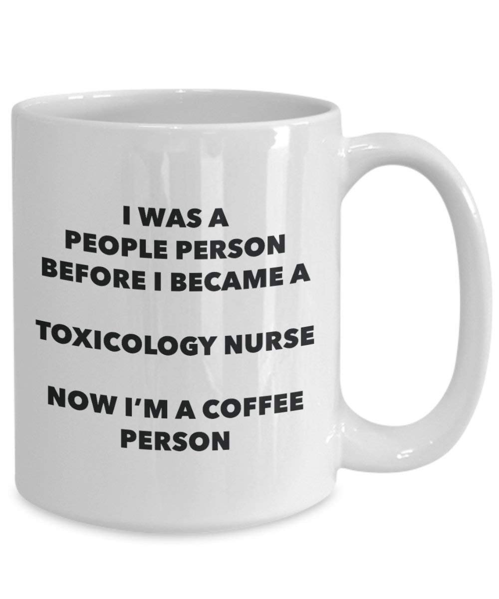 Toxicology NurseCoffee Person Mug - Funny Tea Cocoa Cup - Birthday Christmas Coffee Lover Cute Gag Gifts Idea