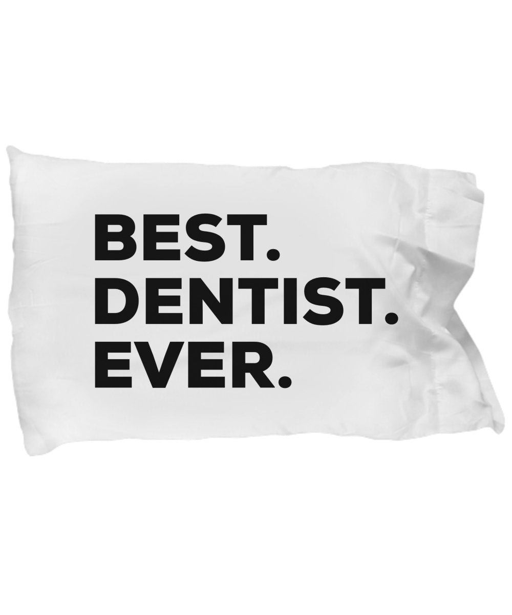 SpreadPassion Dentist Pillow Case - Best Dentist Ever - Funny Gag For Retired or Retirement Gift - 1 - Dentist Gifts For Women Men Kids - Birthday Gift - Cute Reti