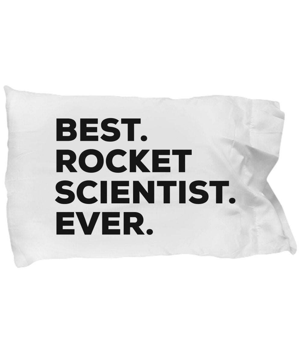 SpreadPassion Rocket Scientist Pillow Case - Best Rocket Scientist Eve - Funny Gag Gift For Science Scientists - Graduation Promotion - For A Gift - Birthday Christ