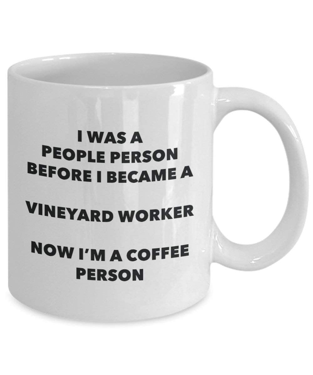 Vineyard Worker Coffee Person Mug - Funny Tea Cocoa Cup - Birthday Christmas Coffee Lover Cute Gag Gifts Idea