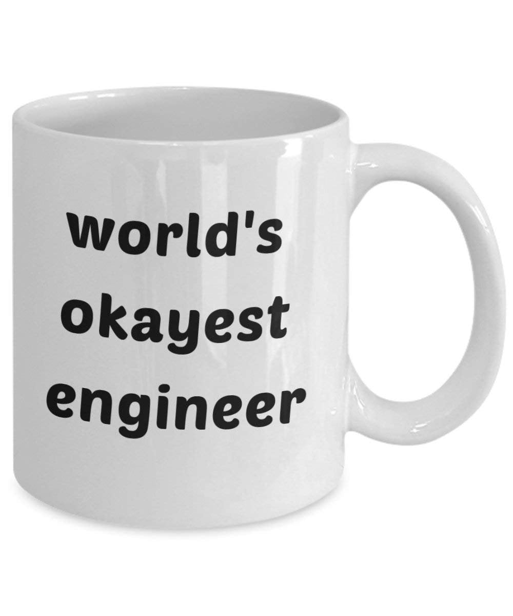 Worlds Okayest Engineer Mug - Funny Tea Hot Cocoa Coffee Cup - Novelty Birthday Christmas Gag Gifts Idea