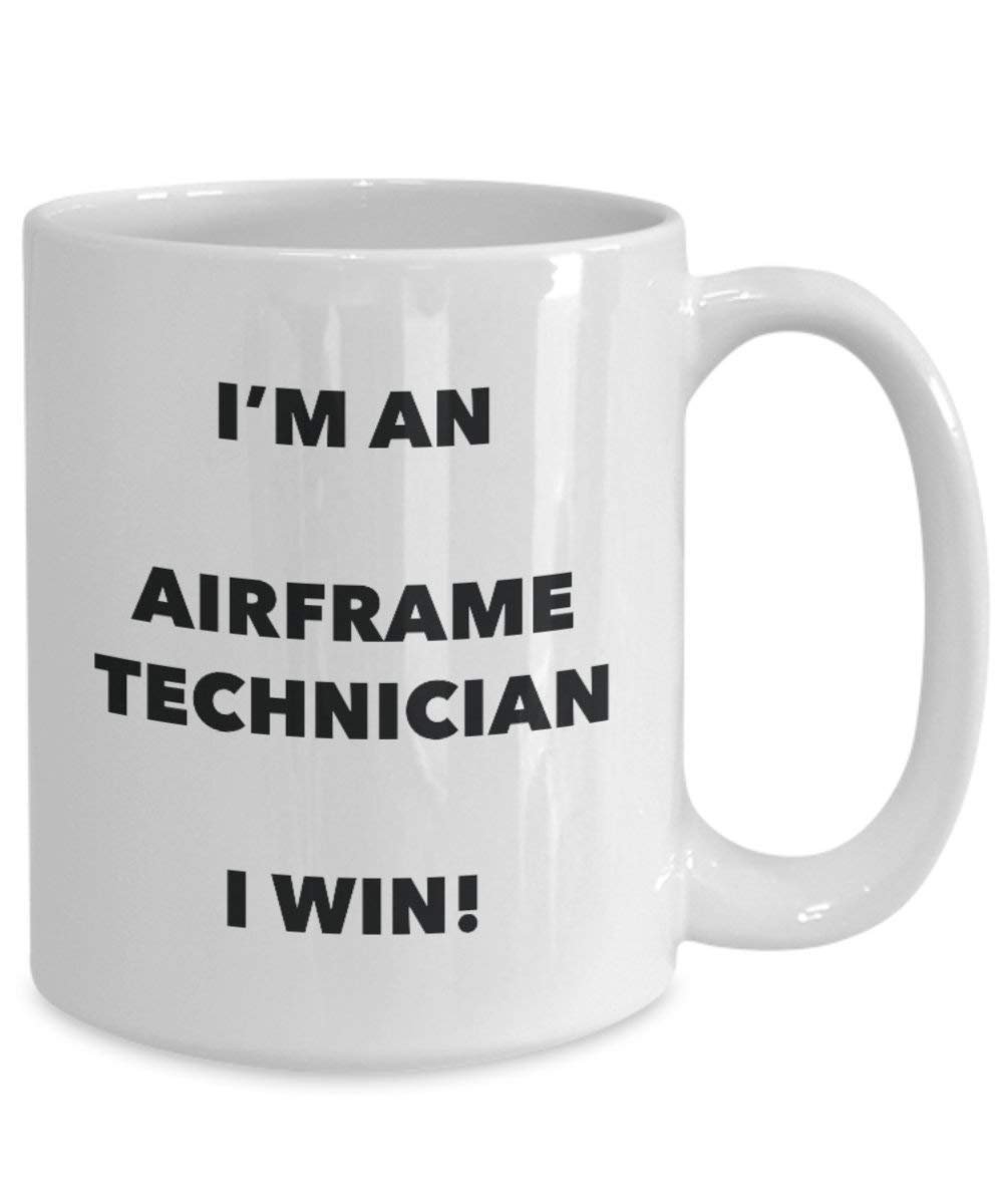 Airframe technicien Mug – Je suis un technicien de Airframe I Win. – Funny Tasse à café – Fantaisie anniversaire Idée de Gag cadeaux de Noël 15oz blanc