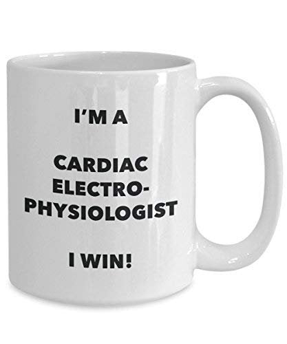 Cardiac Electrophysiologist Mug - I'm a Cardiac Electrophysiologist I Win! - Funny Coffee Cup - Birthday Christmas Gifts Idea