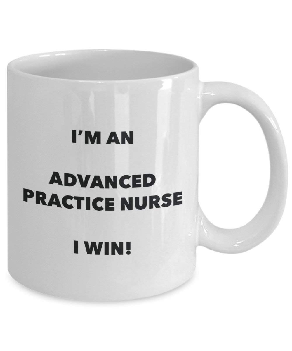 Advanced Praxis Nurse Tasse – Ich bin ein Advanced Praxis I Win. – Funny Kaffeetasse – Neuheit Geburtstag Weihnachten Gag Geschenke Idee