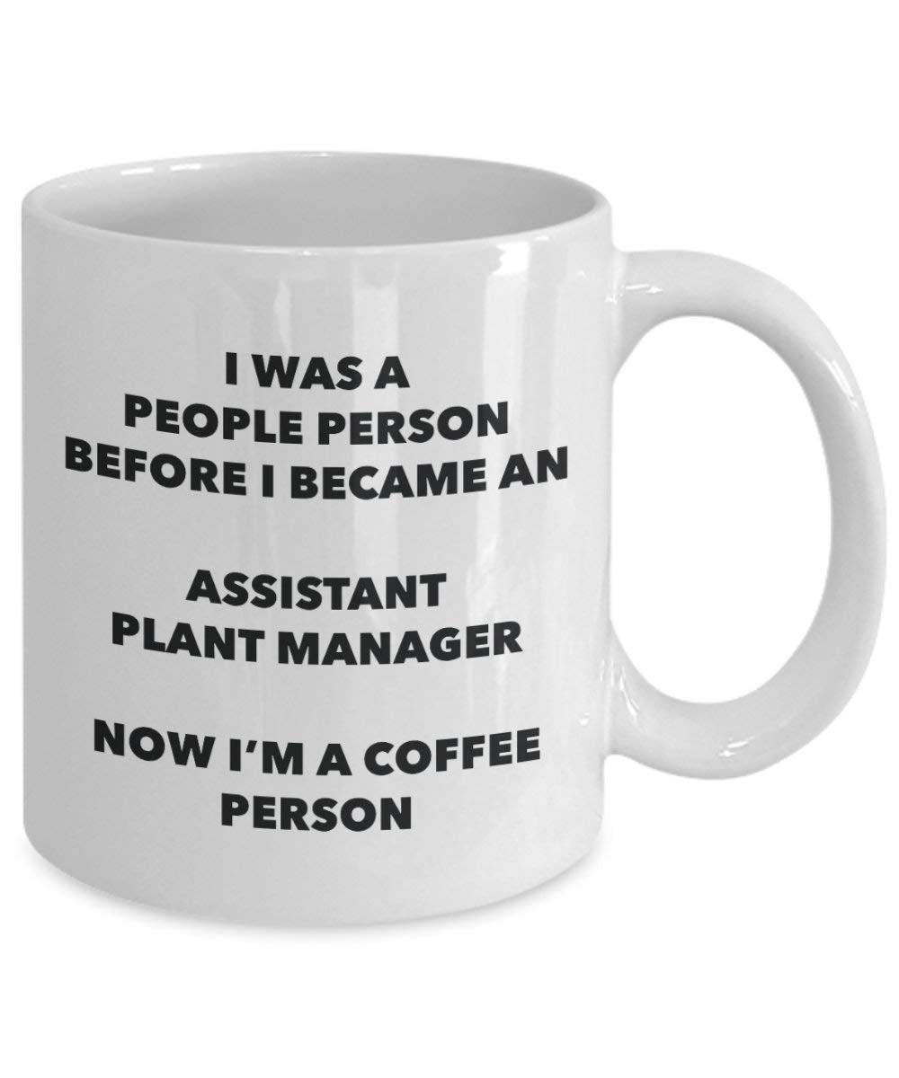 Assistant Plant Manager Coffee Person Mug - Funny Tea Cocoa Cup - Birthday Christmas Coffee Lover Cute Gag Gifts Idea