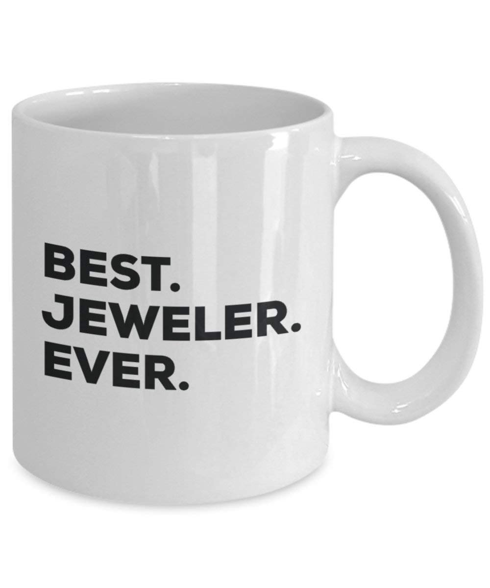 Best Juwelier Ever Tasse – Funny Coffee Cup – Thank You Anerkennung für Weihnachten Geburtstag Urlaub Einzigartiges Geschenk Ideen 11oz weiß