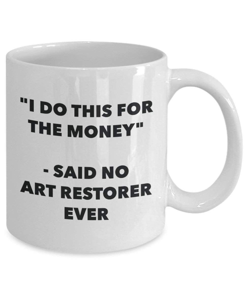 I do presente per il denaro – detto n. art Restorer Ever mug – Funny Coffee Cup – novelty Birthday Christmas GAG regalo idea 15oz Infradito colorati estivi, con finte perline