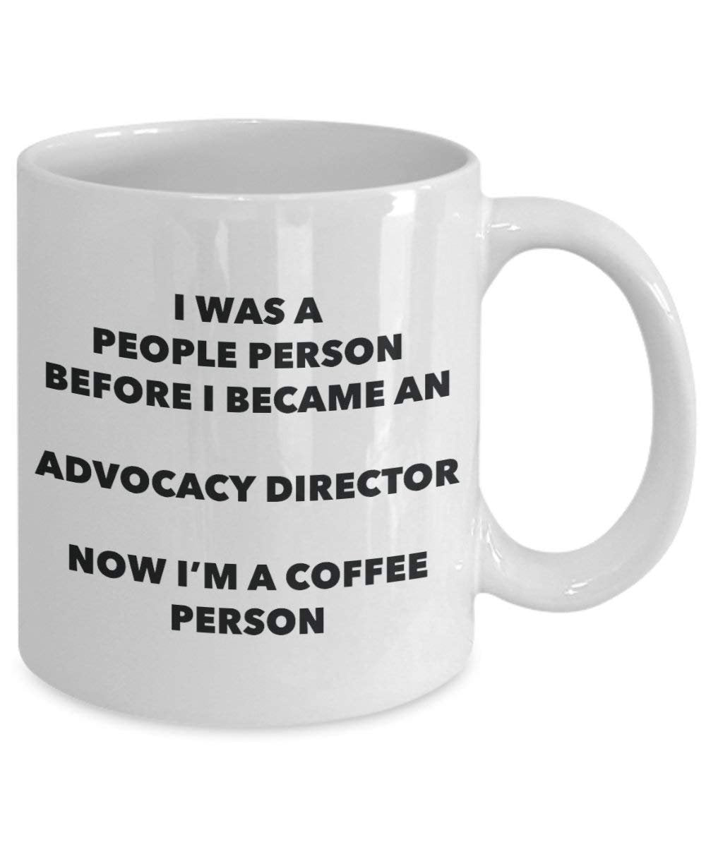 Advocacy Director Coffee Person Mug - Funny Tea Cocoa Cup - Birthday Christmas Coffee Lover Cute Gag Gifts Idea