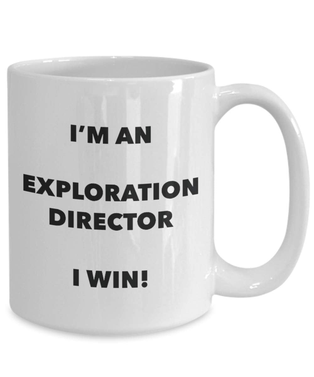 I' m An Exploration direttore tazza i Win – Funny Coffee Cup – novelty Birthday Christmas GAG regalo idea