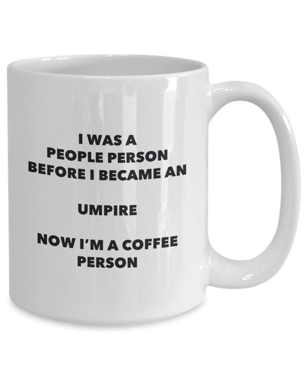 Umpire Coffee Person Mug - Funny Tea Cocoa Cup - Birthday Christmas Coffee Lover Cute Gag Gifts Idea