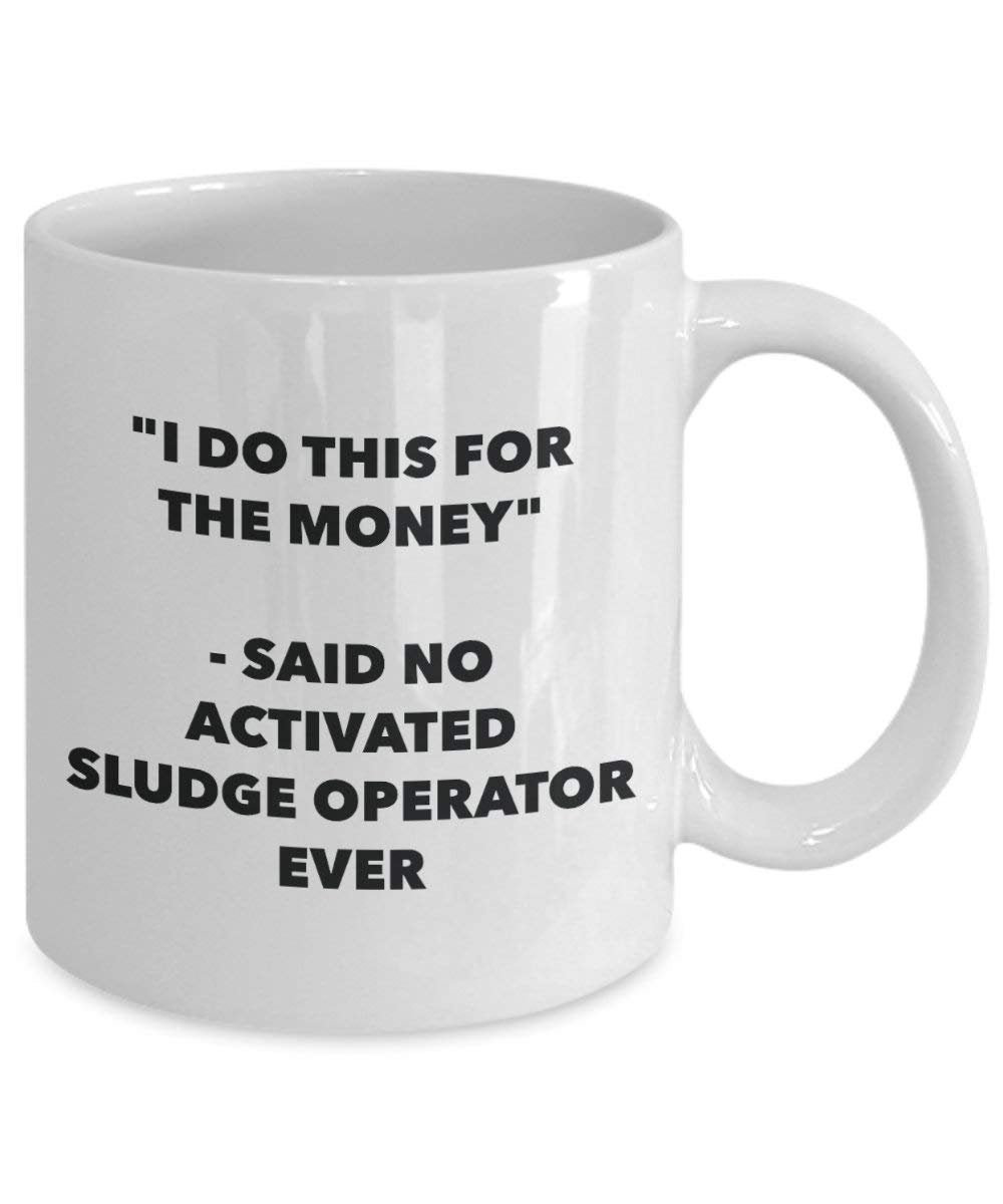 I do presente per il denaro – Said no fango attivo operatore Ever mug – Funny Coffee Cup – novelty Birthday Christmas GAG regalo idea 15oz Infradito colorati estivi, con finte perline