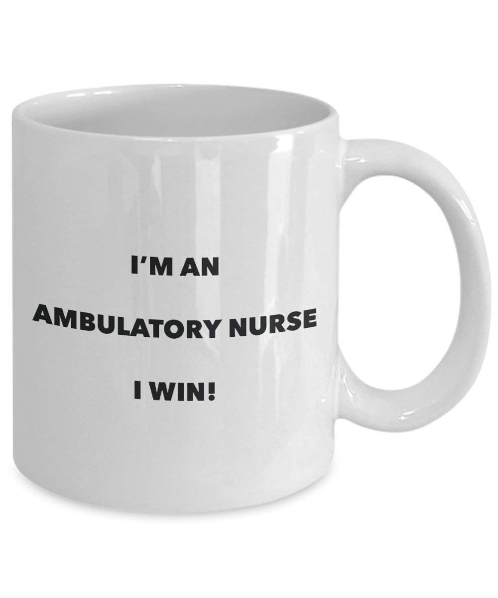 Chorumgang Nurse Tasse – Ich bin ein Ambulante I Win. – Funny Kaffeetasse – Neuheit Geburtstag Weihnachten Gag Geschenke Idee