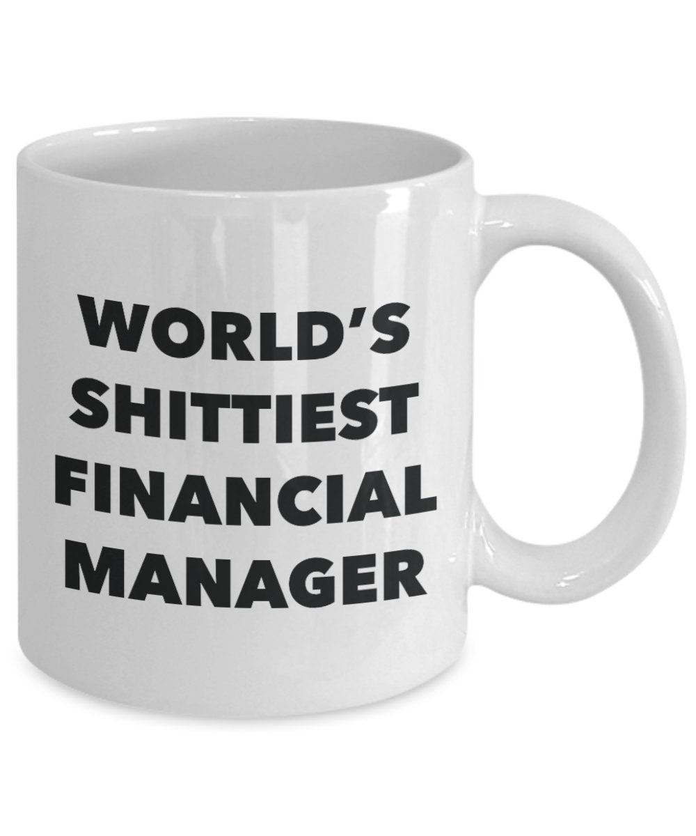Financial manager Coffee mug – World' s Shittiest Financial manager – regali per Financial manager – divertente novità idea regalo di compleanno