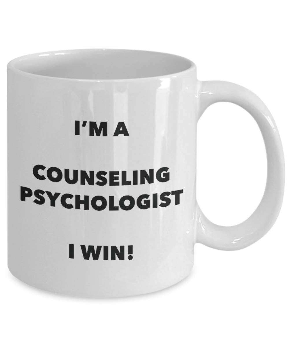 I'm a Counseling Psychologist Mug I win! - Funny Coffee Cup - Novelty Birthday Christmas Gag Gifts Idea