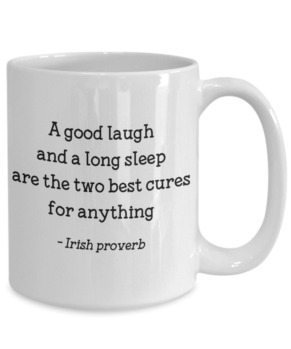 Irish Proverb Mug - Inspirational Gift for Irish - Funny Tea Hot Cocoa Coffee Cup - Novelty Birthday Gifts Idea