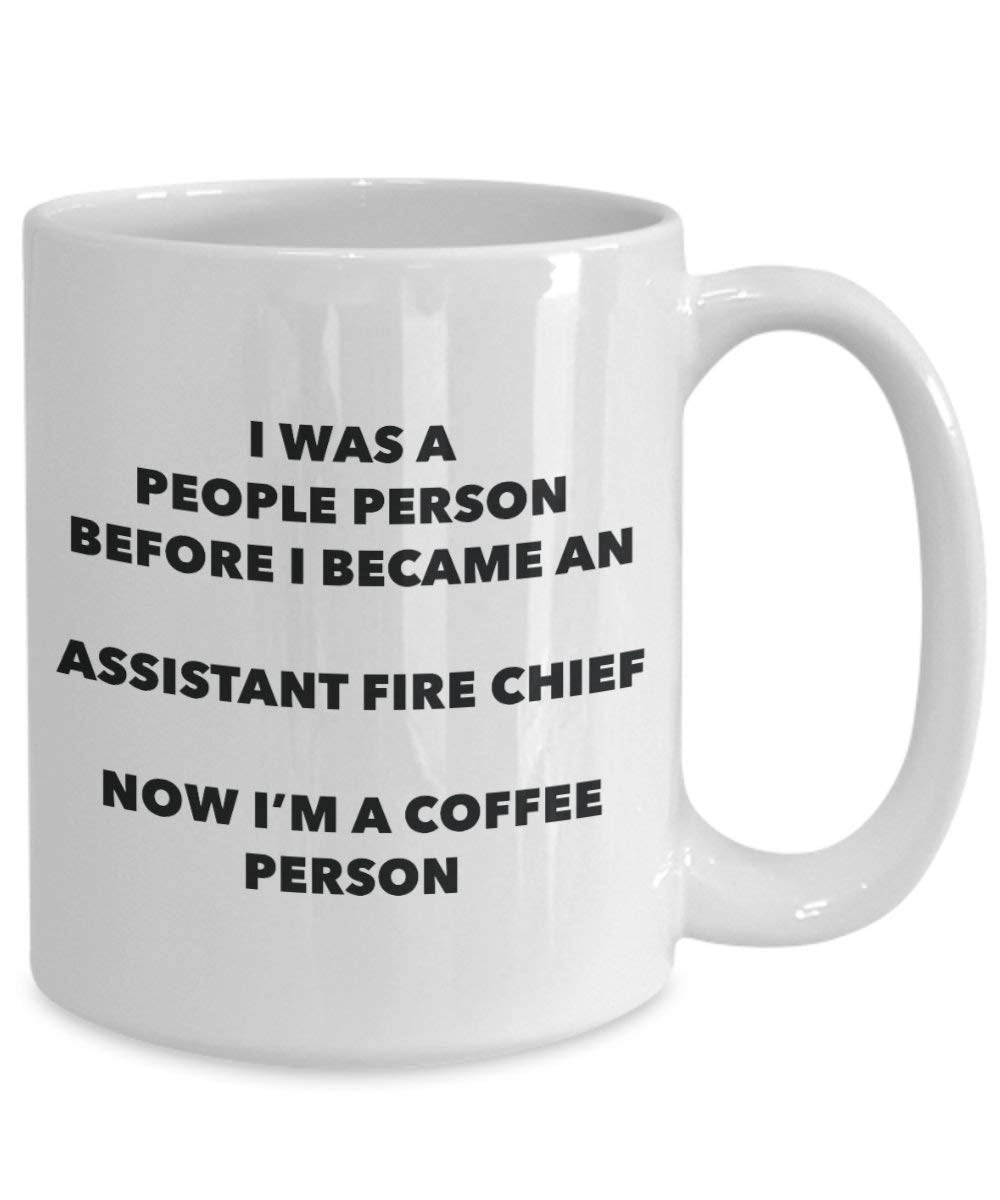 Assistant Fire Chief Coffee Person Mug - Funny Tea Cocoa Cup - Birthday Christmas Coffee Lover Cute Gag Gifts Idea