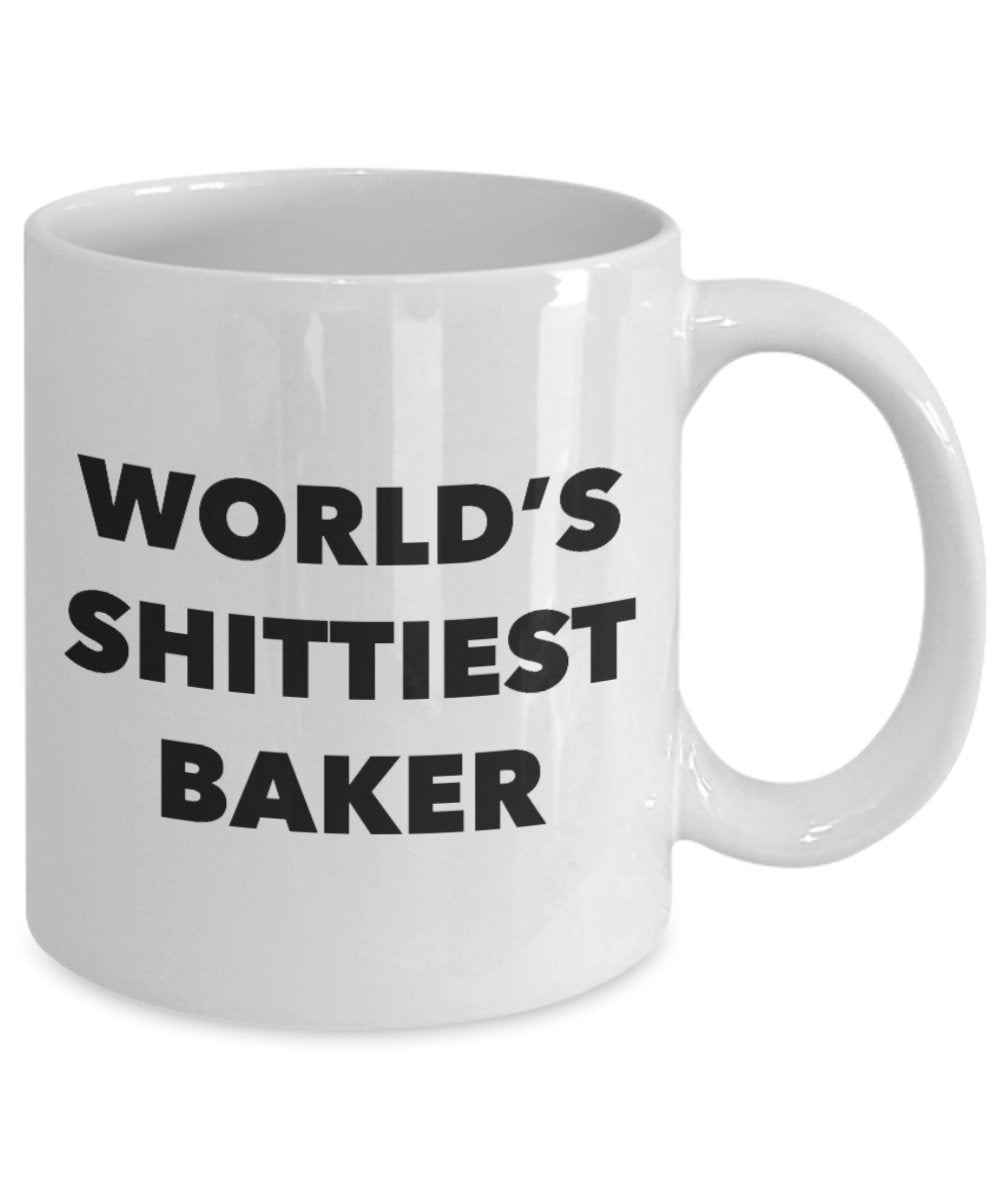 Baker Coffee Mug - World's Shittiest Baker - Baker Gifts- Funny Novelty Birthday Present Idea