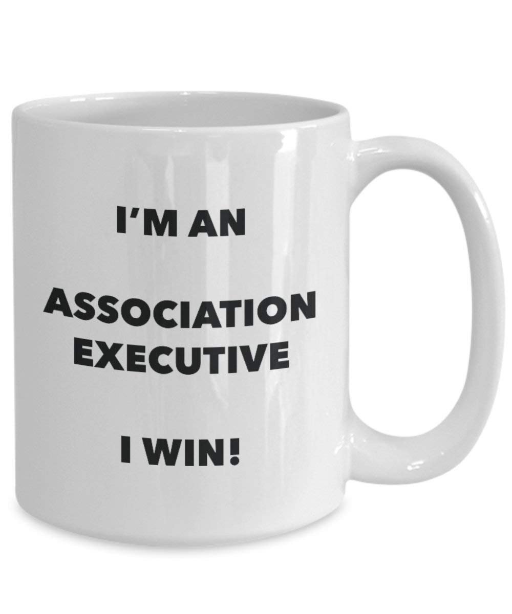 Association Executive Tasse – Ich bin ein Association Executive I Win. – Funny Kaffeetasse – Neuheit Geburtstag Weihnachten Gag Geschenke Idee