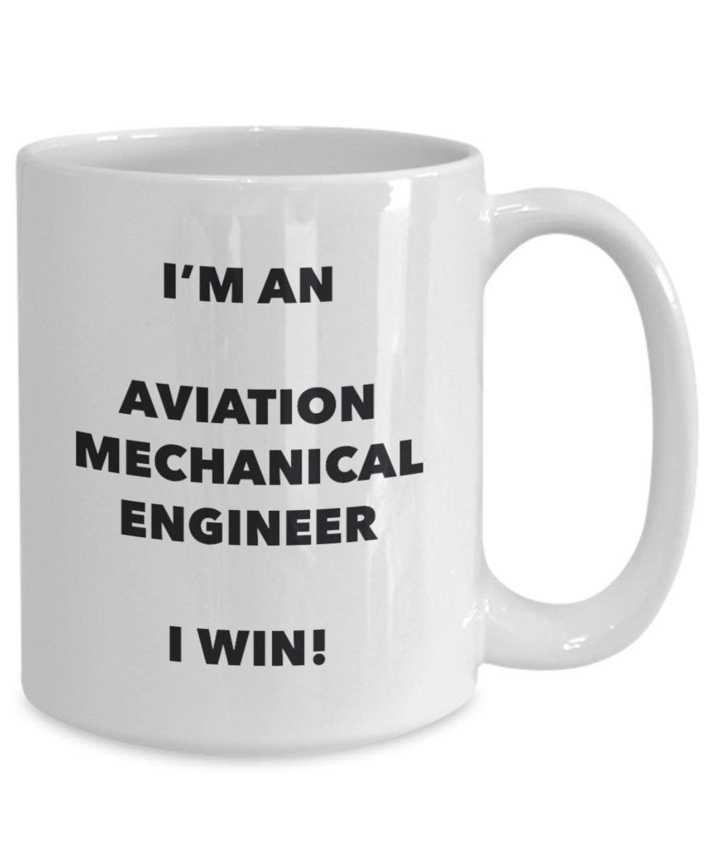 Aviation Mechanische Engineer Tasse – Ich bin ist eine Mechanische Ingenieur Ich Win. – Funny Kaffeetasse – Neuheit Geburtstag Weihnachten Gag Geschenke Idee