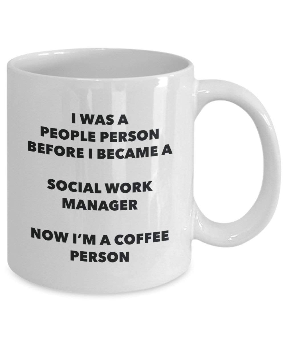 Soziale Arbeit Manager Kaffee Person Tasse – Funny Tee Kakao-Tasse – Geburtstag Weihnachten Kaffee Lover Cute Gag Geschenke Idee 11oz weiß