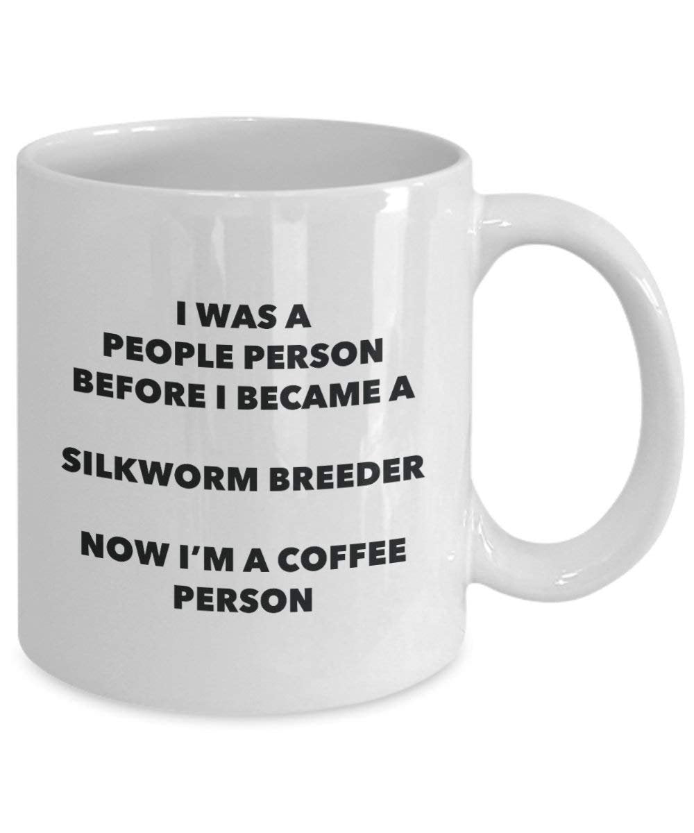 Silkworm Breeder Coffee Person Mug - Funny Tea Cocoa Cup - Birthday Christmas Coffee Lover Cute Gag Gifts Idea