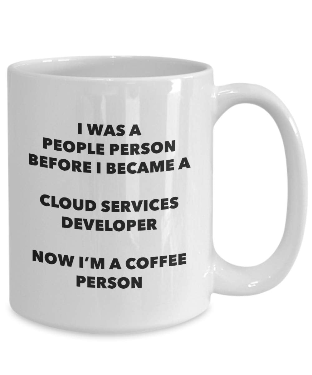 Cloud Services Developer Mug - I'm a Cloud Services Developer I win! - Funny Coffee Cup - Birthday Christmas Gifts Idea