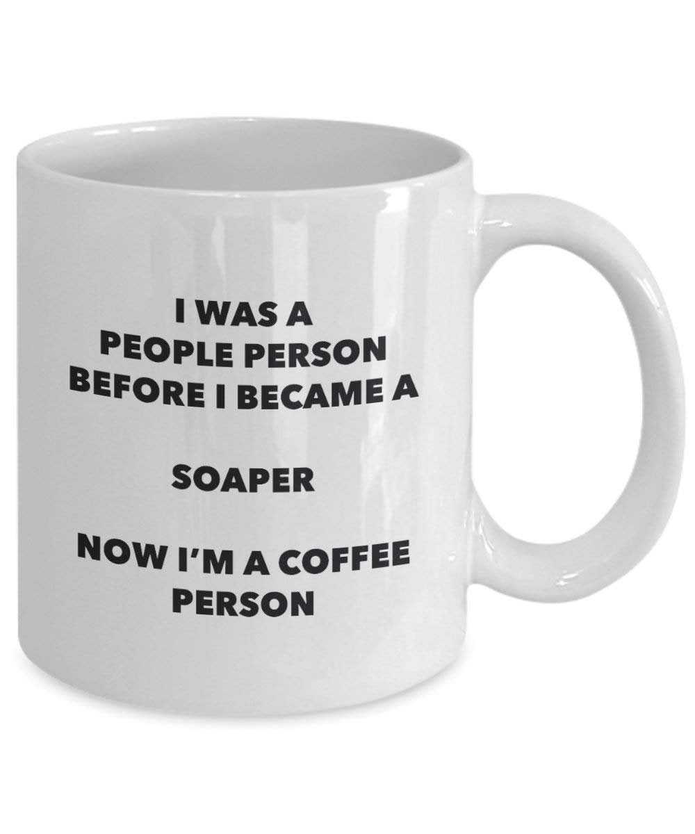 seifensieder Kaffee Person Tasse – Funny Tee Kakao-Tasse – Geburtstag Weihnachten Kaffee Lover Cute Gag Geschenke Idee 11oz weiß