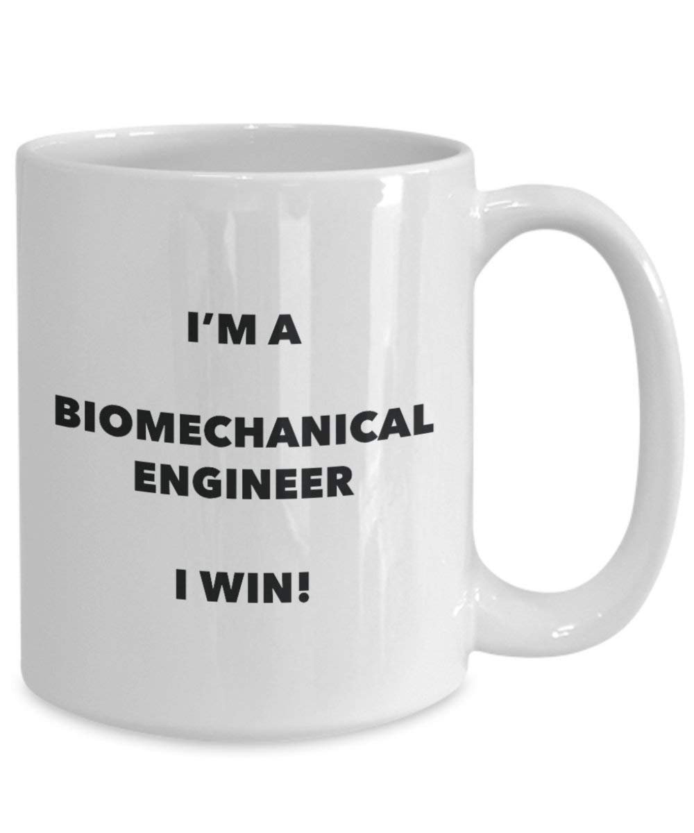 biomechanische Engineer Tasse – I 'm a biomechanische Ingenieur Ich Win. – Funny Kaffeetasse – Neuheit Geburtstag Weihnachten Gag Geschenke Idee 11oz weiß
