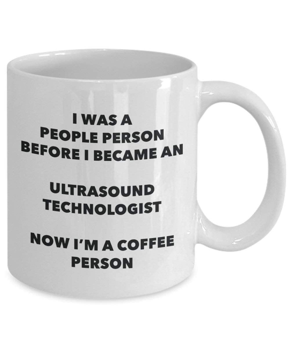 Ultrasound Technologist Coffee Person Mug - Funny Tea Cocoa Cup - Birthday Christmas Coffee Lover Cute Gag Gifts Idea