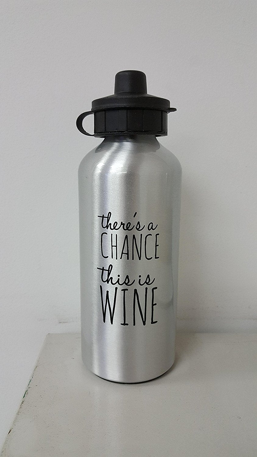 SpreadPassion Funny water bottle - There's a chance this is wine