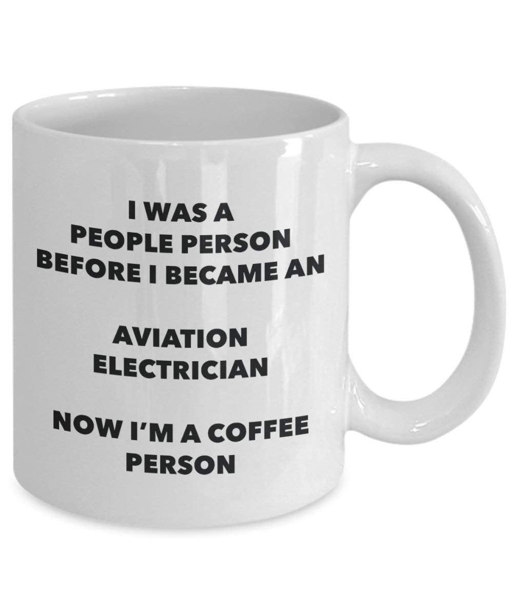 Aviation Electrician Coffee Person Mug - Funny Tea Cocoa Cup - Birthday Christmas Coffee Lover Cute Gag Gifts Idea