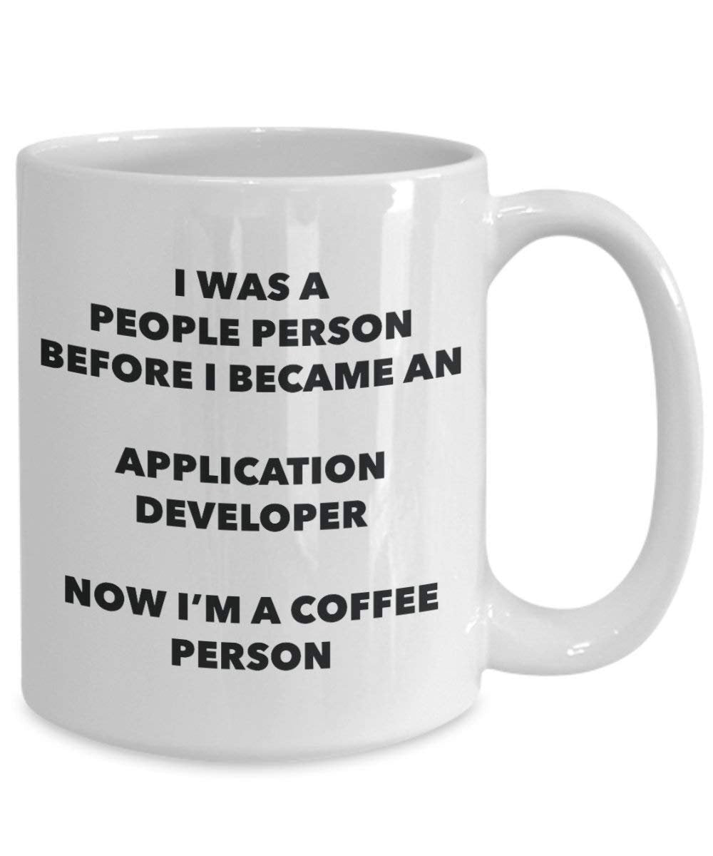 Application Developer Coffee Person Mug - Funny Tea Cocoa Cup - Birthday Christmas Coffee Lover Cute Gag Gifts Idea